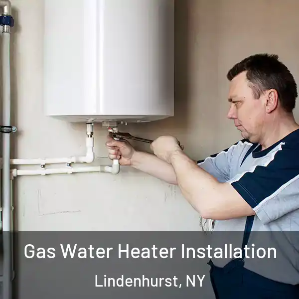  Gas Water Heater Installation Lindenhurst, NY
