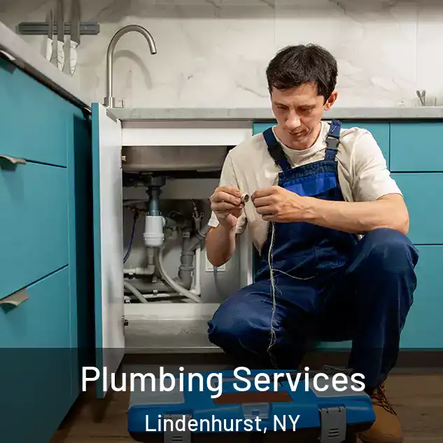 Plumbing Services Lindenhurst, NY